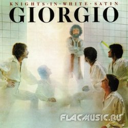 Giorgio Moroder - Knights In White Satin (2011)