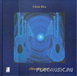 Chris Rea - Blue Guitars [Box Set 11CD] CD1-CD5 (2005)