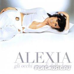 Alexia - Gli Occhi Grandi Della Luna (2004)