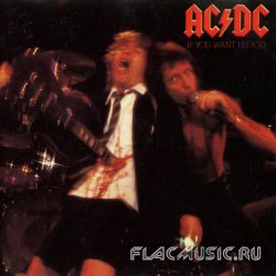 AC/DC - If You Want Blood You've Got It (1978) [Non-Remastered]