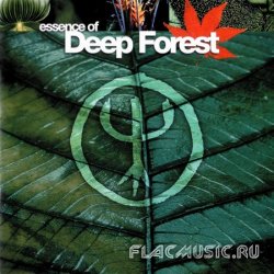 Deep Forest - Essence Of Deep Forest (2003)