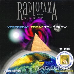 Radiorama - Yesterday-Today-Tomorrow: Special Edition [2CD] (2002)