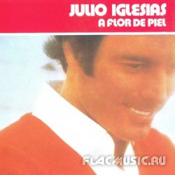 Julio Iglesias - A Flor de Piel (1989)