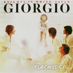 Giorgio Moroder - Knights In White Satin (1976) [Released 1992]