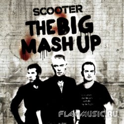 Scooter - The Big Mash Up [2CD] (2011)