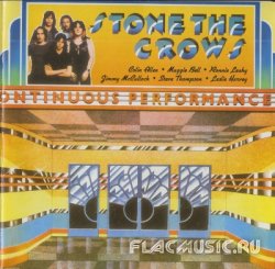 Stone The Crows - Ontinuous Performance (1972) [Reissue 1997]