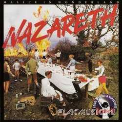 Nazareth - Malice In Wonderland (1980) [Remastered 2010]