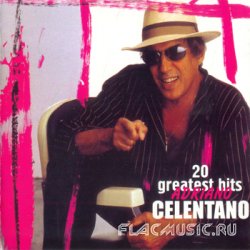 Adriano Celentano - 20 Greatest Hits [Unofficial Compilation] (2005)