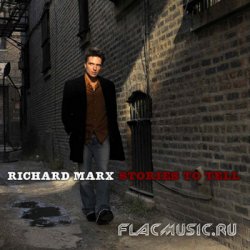 Richard Marx - Stories To Tell (2010)