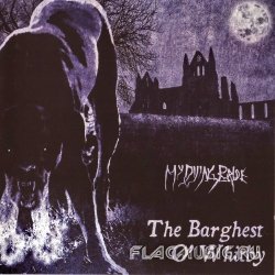 My Dying Bride - The Barghest O’ Whitby [CDS] (2011)