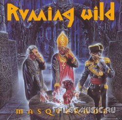 Running Wild - Masquerade (1995)