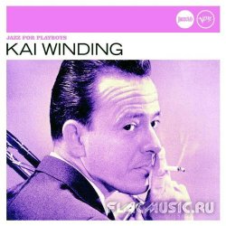 Kai Winding - Jazz For Playboys (1967) [Remaster 2008]