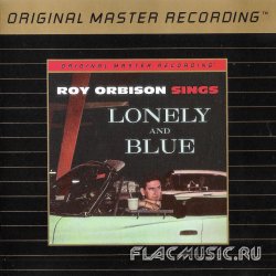 Roy Orbison - Roy Orbison Sings Lonely And Blue (1960) [MFSL]