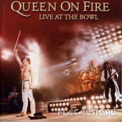 Queen - Queen On Fire: Live At The Bowl [2CD] (2004)