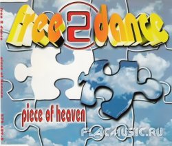 Free 2 Dance - Piece Of Heaven (Maxi-Single) (1996)