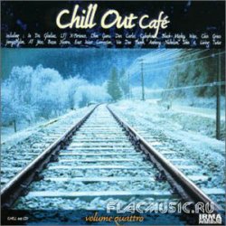 VA - Chill Out Cafe Vol.4 (2000)