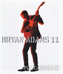Bryan Adams - 11 [Deluxe Edition] (2008)