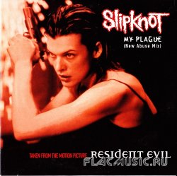Slipknot - My Plague (New Abuse Mix) [CD-Single] (2002)