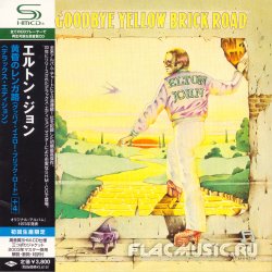 Elton John - Goodbye Yellow Brick Road: Deluxe Edition [2xSHM-CD] (2008) [Japan]