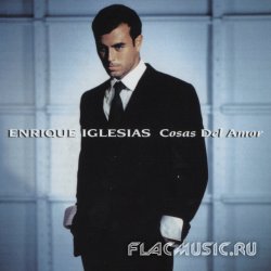 Enrique Iglesias - Cosas Del Amor (1998) [Re-issue 2002]