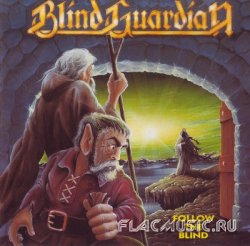 Blind Guardian - Follow The Blind (1989) [Edition 1991]