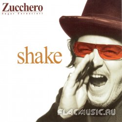 Zucchero - Shake (2002)