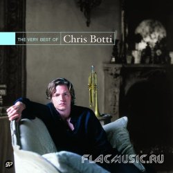 Chris Botti - The Very Best of Chris Botti (2002)