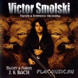 Victor Smolski - Majesty & Passion J.S.Bach (2004)