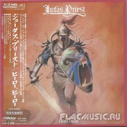 Judas Priest - Hero, Hero (1981) [HQCD K2HD]