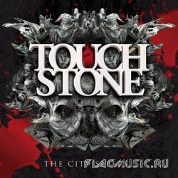 Touchstone - The City Sleeps (2011)