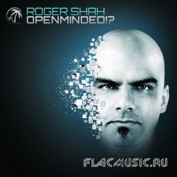 Roger Shah - Openminded!? (WEB) (2011)