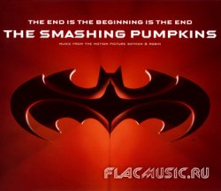 The Smashing Pumpkins - The End Is The Beginning Is The End (1997) [Single]