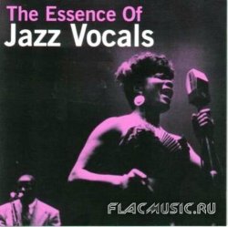 VA - The Essence of Jazz Vocals (2012)