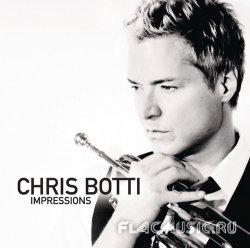 Chris Botti - Impressions (2012)