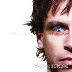 Chicane - Thousand Mile Stare (2012)