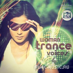 VA - Trance Woman Voices Vol.4 (2011)