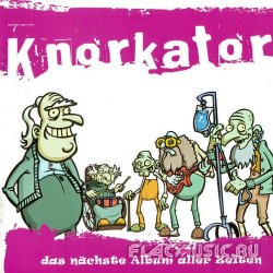 Knorkator - Das Nachste Album Aller Zeiten (2007)