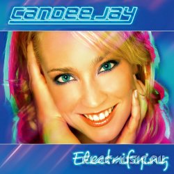 Candee Jay - Electrifying (2004)