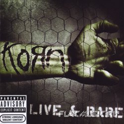 Korn - Live & Rare (2006) [Compilation]