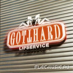 Gotthard - Lipservice (2005)