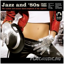 VA - Jazz and '80s Vol.3 (2009)