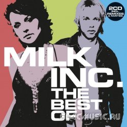 Milk Inc. - The Best Of (Limited Edition) (2007)