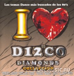 VA - I Love Disco Diamonds Collection Vol.30 (2004)