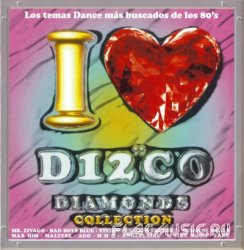 VA - I Love Disco Diamonds Collection Vol.38 (2006)