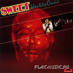 Sweet - Identity Crisis (1982) [Edition 1992]