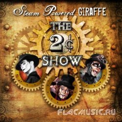 Steam Powered Giraffe - The 2&#162; Show (2012)