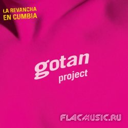 Gotan Project - La Revancha En Cumbia (2011)