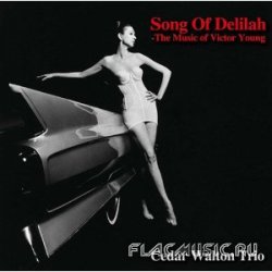 Cedar Walton Trio - Song Of Delilah (2010) [Japan]