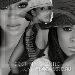 Destiny's Child - Love Songs (2013)