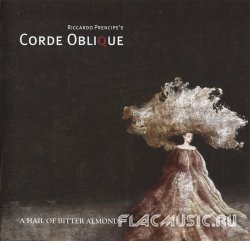 Corde Oblique - A Hail Of Bitter Almonds (2011)